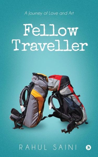 Cover for Rahul Saini · Fellow Traveller (Paperback Book) (2019)