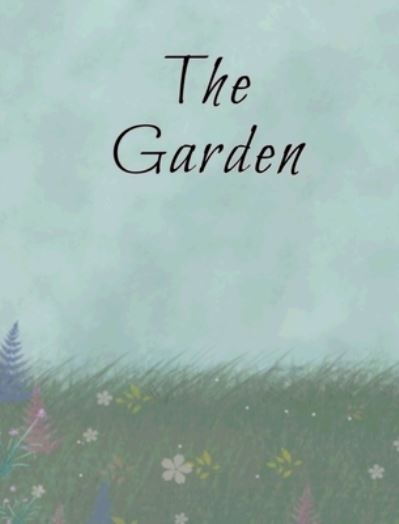 Cover for Halrai · The Garden (Hardcover Book) (2020)