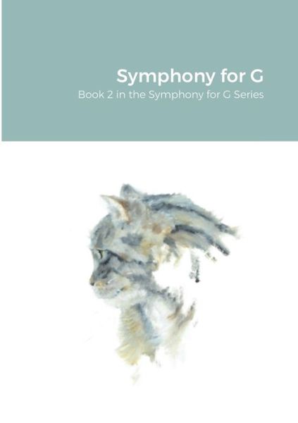 Cover for Leslie Kent · Symphony for G (Pocketbok) (2020)