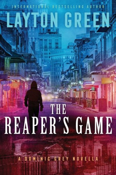 Cover for Layton Green · The Reaper's Game (Paperback Book) (2021)