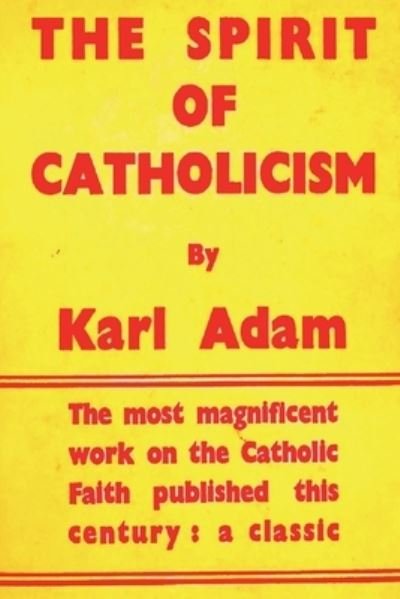 Cover for Adam · Spirit of Catholicism (Paperback Book) (2021)