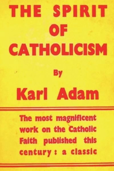 Cover for Adam · Spirit of Catholicism (Pocketbok) (2021)