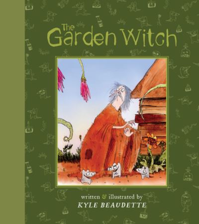 Cover for Kyle Beaudette · The Garden Witch (Hardcover Book) (2023)