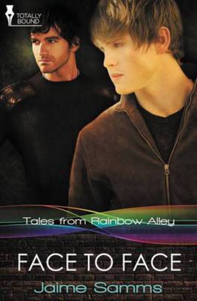 Cover for Jaime Samms · Face to Face (Tales from Rainbow Alley) (Volume 4) (Paperback Book) (2014)