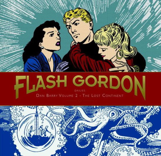 Cover for Dan Barry · Flash Gordon: Dan Barry Vol. 2: The Lost Continent - Flash Gordon (Hardcover Book) (2016)