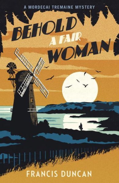 Cover for Francis Duncan · Behold a Fair Woman (Paperback Book) (2016)