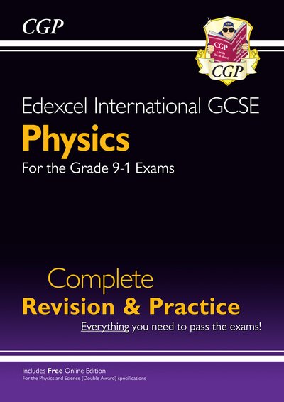 Cover for CGP Books · New Edexcel International GCSE Physics Complete Revision &amp; Practice: Incl. Online Videos &amp; Quizzes (Paperback Book) (2023)