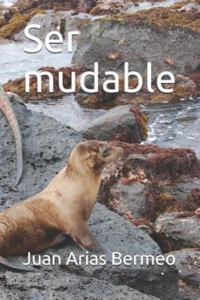 Cover for Ser mudable (Paperback Book) (2019)