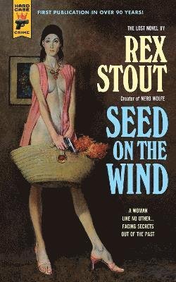 Cover for Rex Stout · Seed On The Wind (Paperback Book) (2023)