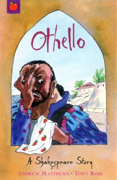 Cover for Andrew Matthews · A Shakespeare Story: Othello - A Shakespeare Story (Paperback Book) (2007)