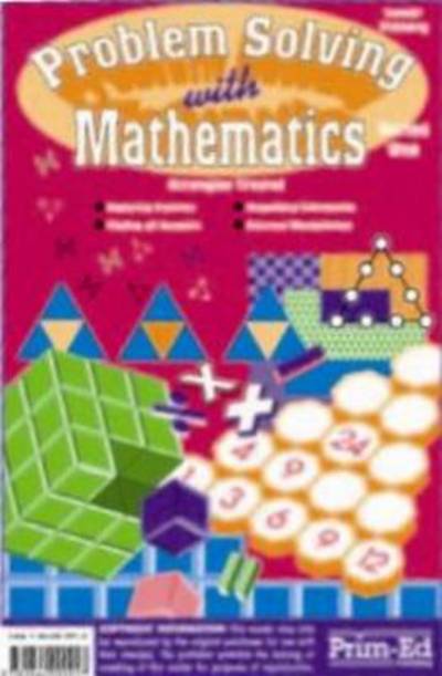 Primary Problem-Solving in Mathematics: Analyse, Try, Explore - George Booker - Books - Prim-Ed Publishing - 9781846541841 - January 29, 2010