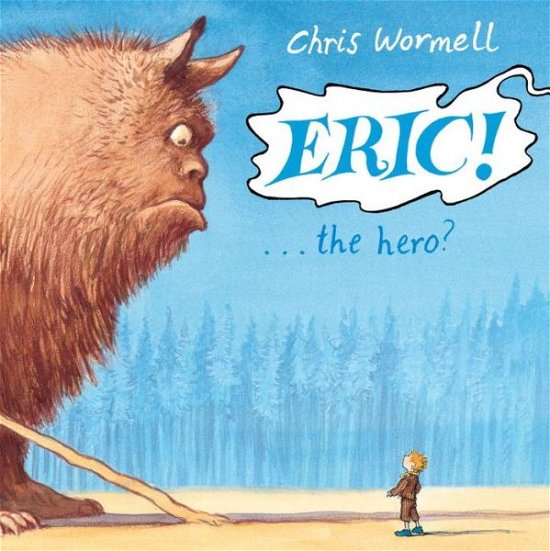Cover for Christopher Wormell · Eric! (Paperback Book) (2013)