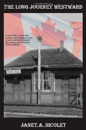 Long Journey Westward - Janet A Nicolet - Bøger - The EBookSale Publishing - 9781849610841 - 7. mars 2011