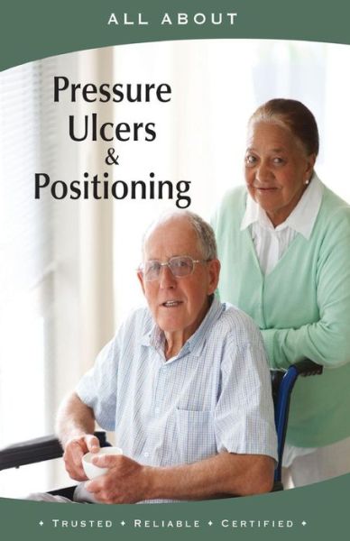 Cover for Laura Flynn M B a · All About Pressure Ulcers and Positioning (Pocketbok) (2017)