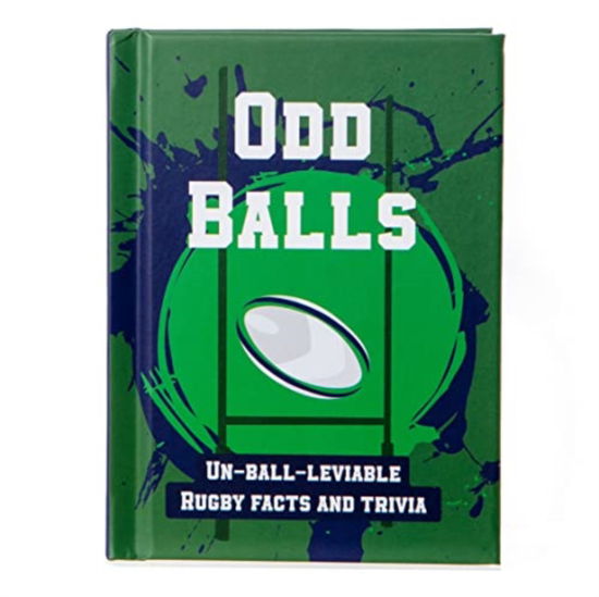 Cover for Books by Boxer · Odd Balls Pocket Sports Book: Un-Ball-Lievable Rugby Facts &amp; Trivia (Hardcover Book) (2021)