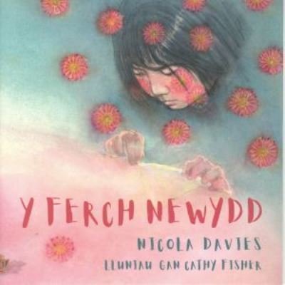 Cover for Nicola Davies · Ferch Newydd, Y (Paperback Book) (2020)