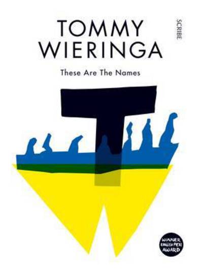 Cover for Tommy Wieringa · These Are the Names (Paperback Book) [UK edition] (2015)