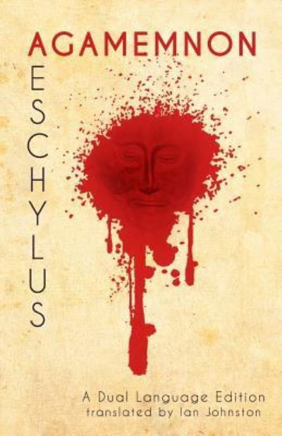 Cover for Aeschylus · Aeschylus' Agamemnon (Taschenbuch) (2017)