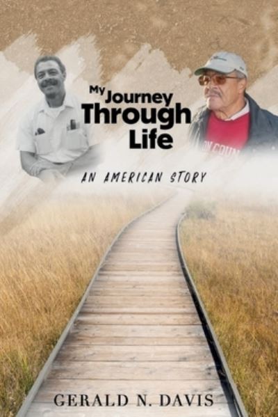 Cover for Gerald Davis · My Journey Through Life (Taschenbuch) (2021)