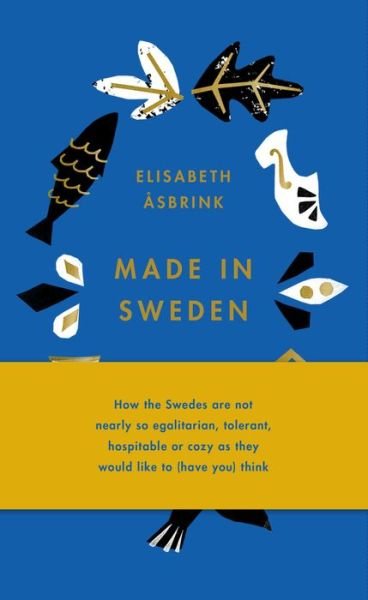 Cover for Elisabeth Asbrink · Made in Sweden (Gebundenes Buch) (2019)