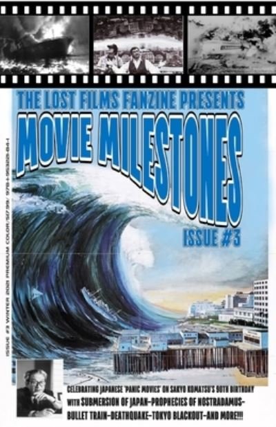 Cover for John LeMay · The Lost Films Fanzine Presents Movie Milestones #3 (Taschenbuch) (2021)