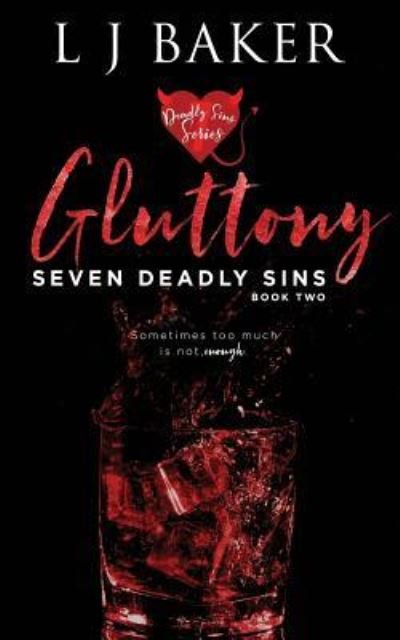 Cover for Lj Baker · Gluttony (Paperback Book) (2018)