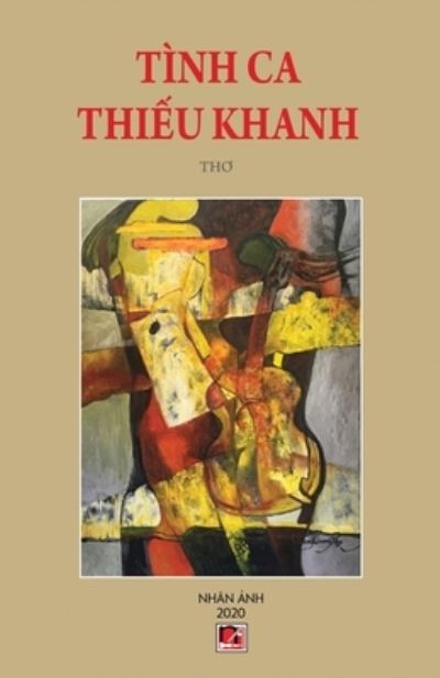 Cover for Thieu Khanh · Tinh Ca Thi?u Khanh (Paperback Book) (2020)