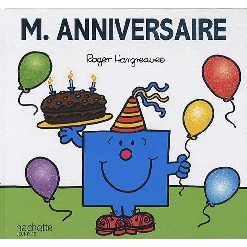 Monsieur Anniversaire - Collective - Books - Hachette Book Group USA - 9782012266841 - May 1, 2010