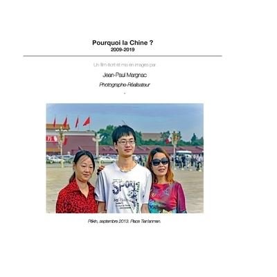 Cover for Jean-Paul Margnac · Pourquoi la Chine ? (Paperback Book) (2022)