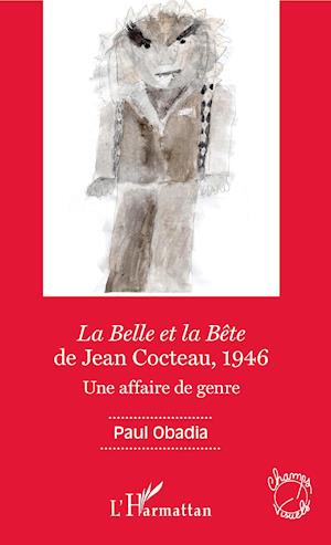 Cover for Paul Obadia · La Belle et la Bête de Jean Cocteau, 1946 (Paperback Book) (2020)
