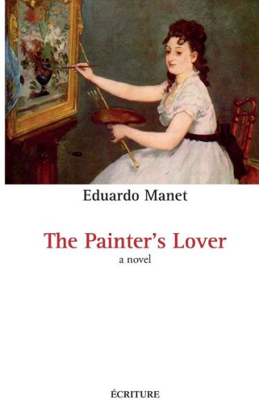 Cover for Manet-e · The Painter's Lover (Paperback Book) (2022)