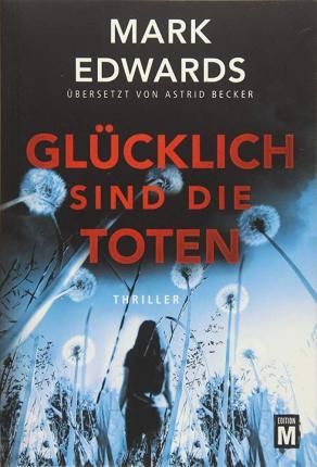 Cover for Edwards · Glücklich sind die Toten (Book)