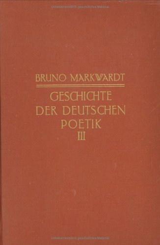 Cover for B. Markwardt · Geschichte der dt.Poetik.3 (Book) [German edition] (1971)