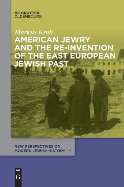 Cover for Krah · American Jewry and the Re-Inventio (Book) (2019)