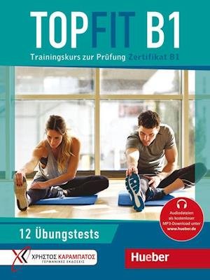 Cover for Manuela Georgiakaki · Topfit B1. Übungsbuch mit 12 Tests (Paperback Book) (2021)