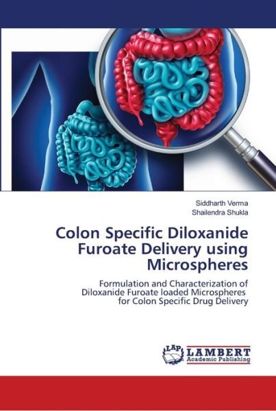 Cover for Verma · Colon Specific Diloxanide Furoate (Buch) (2019)