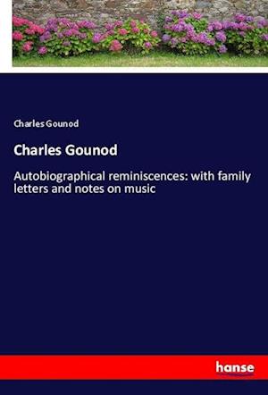 Cover for Gounod · Charles Gounod (Book)