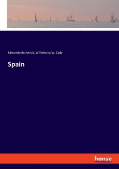 Cover for Edmondo De Amicis · Spain (Pocketbok) (2021)