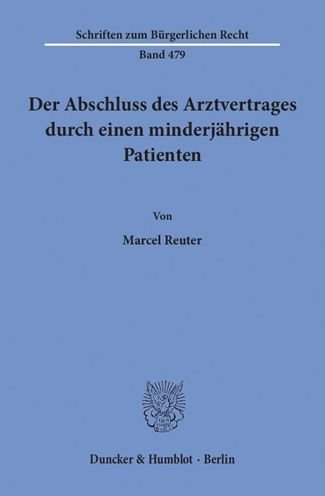 Cover for Reuter · Der Abschluss des Arztvertrages (Book) (2018)