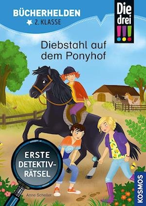 Cover for Anne Scheller · Die drei !!!, Bücherhelden 2. Klasse, Diebstahl auf dem Ponyhof (Bog) (2022)