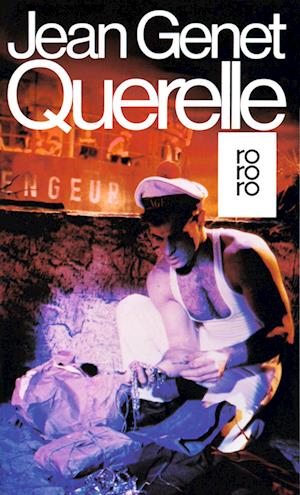 Roro Tb.11684 Genet.querelle - Jean Genet - Livres -  - 9783499116841 - 