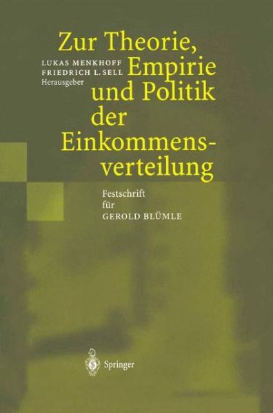 Cover for Lukas Menkhoff · Zur Theorie, Empirie Und Politik Der Einkommensverteilung: Festschrift Fur Gerold Blumle (Hardcover Book) [2002 edition] (2002)