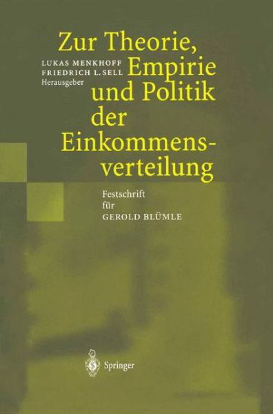 Cover for Lukas Menkhoff · Zur Theorie, Empirie Und Politik Der Einkommensverteilung: Festschrift Fur Gerold Blumle (Hardcover Book) [2002 edition] (2002)
