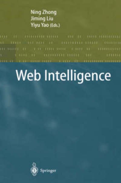 Cover for Yiyu Yao · Web Intelligence (Hardcover bog) (2003)