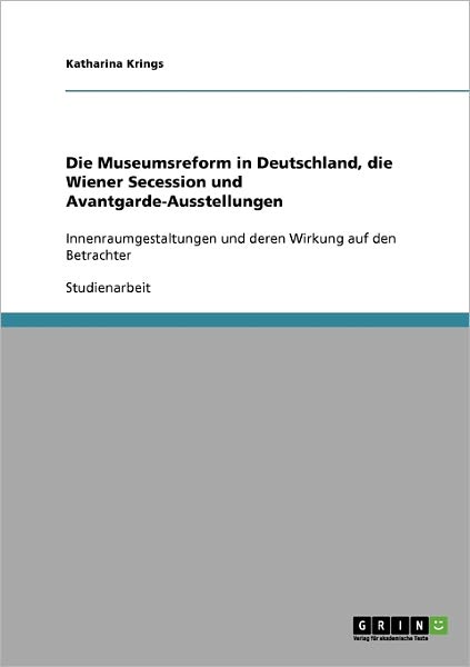 Cover for Krings · Die Museumsreform in Deutschland (Book) [German edition] (2013)