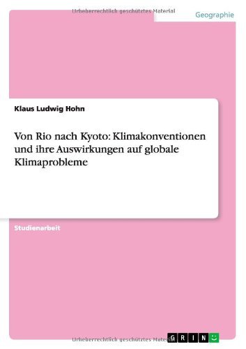 Cover for Hohn · Von Rio nach Kyoto: Klimakonventio (Bog) [German edition] (2013)