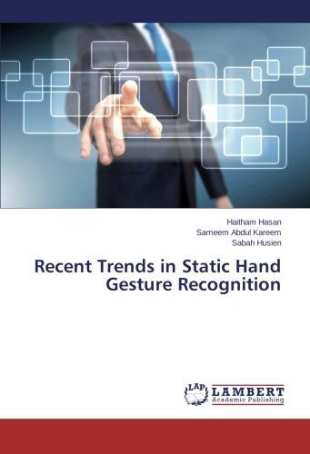 Cover for Sabah Husien · Recent Trends in Static Hand Gesture Recognition (Paperback Bog) (2014)