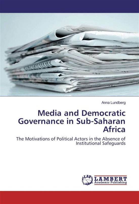 Cover for Lundberg · Media and Democratic Governanc (Bog)