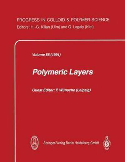 Polymeric Layers - Progress in Colloid and Polymer Science - P Wunsche - Libros - Steinkopff Darmstadt - 9783662156841 - 19 de noviembre de 2013