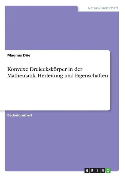 Cover for Düe · Konvexe Dreieckskörper in der Mathe (Book)